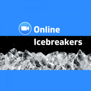 Icebreakers for Online Meetings