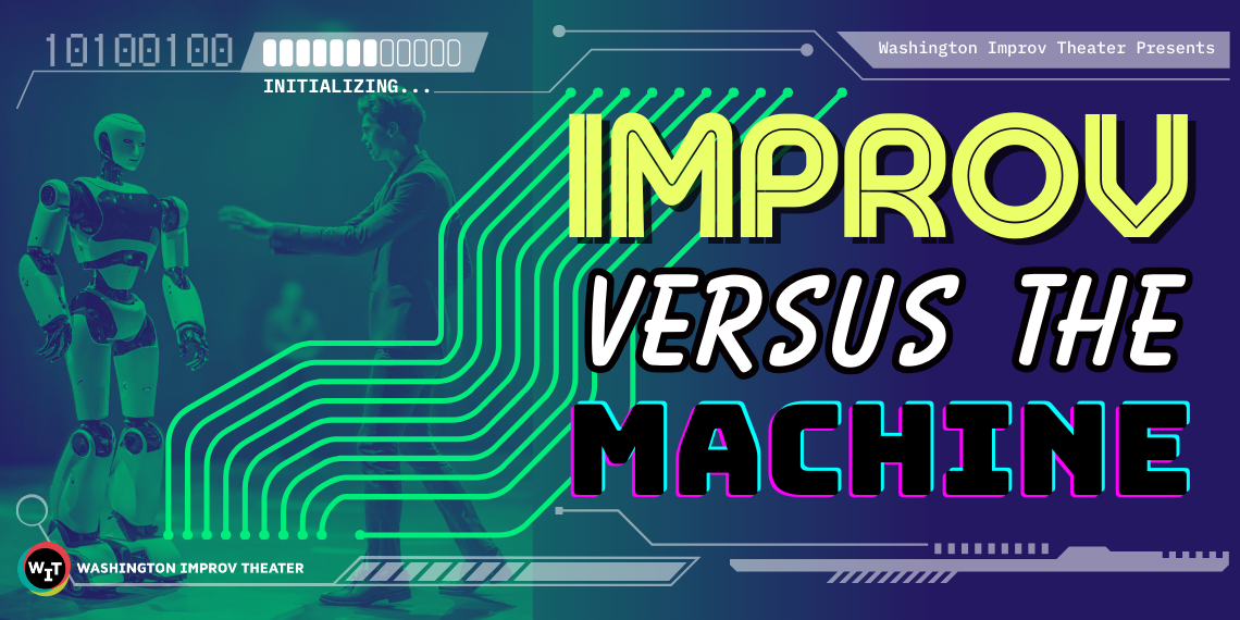 Improv Versus the Machine