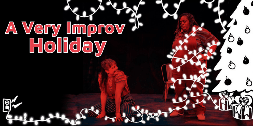 A Very Improv Holiday