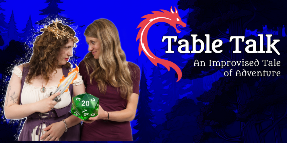 Table Talk: An Improvised Tale of Adventure