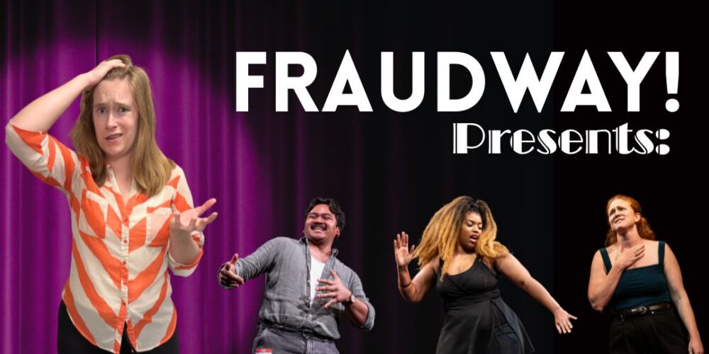 Fraudway! Presents: