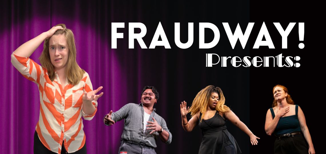 Fraudway! Presents: